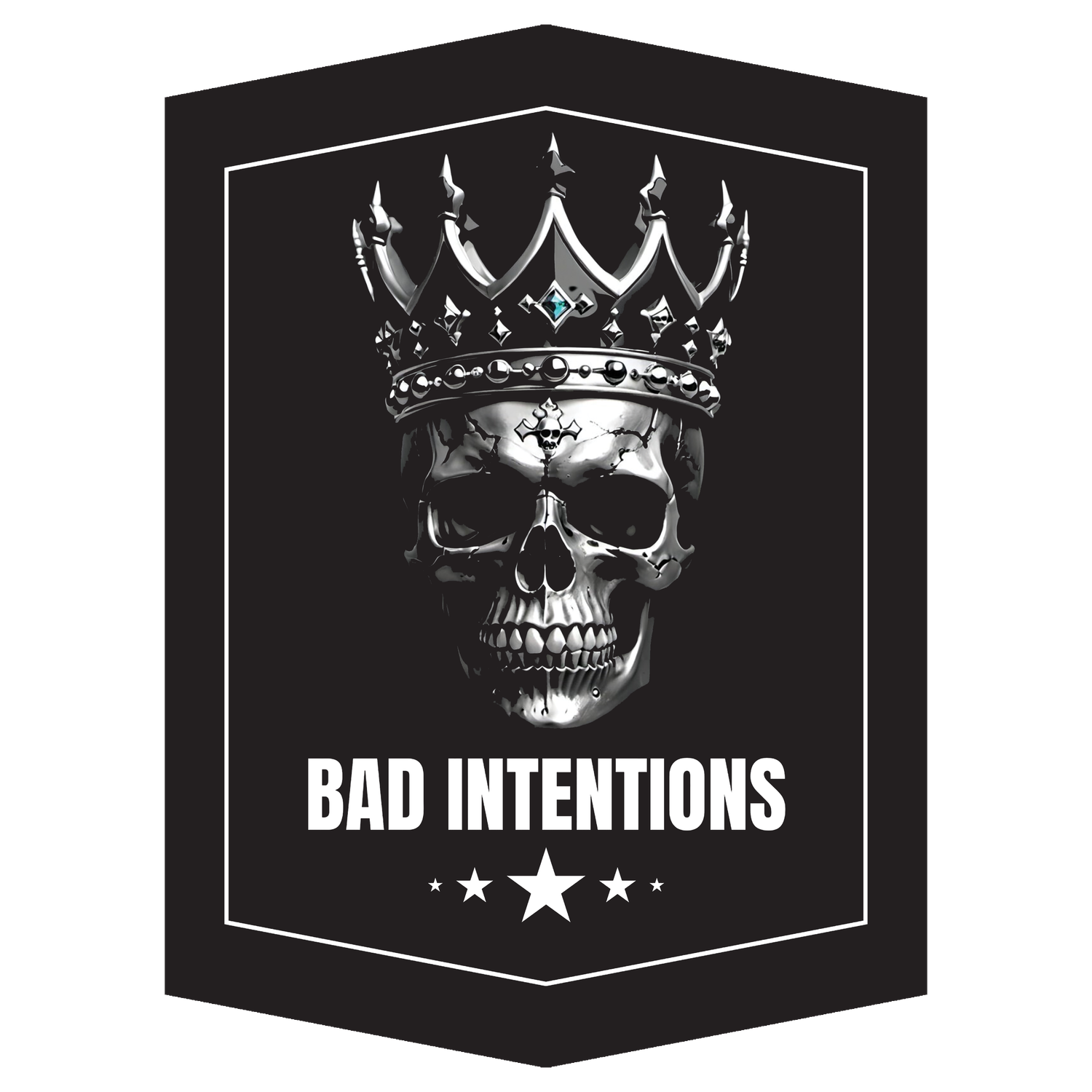 BAD INTENTIONS