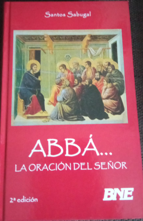 Abbá-- la oración del señor