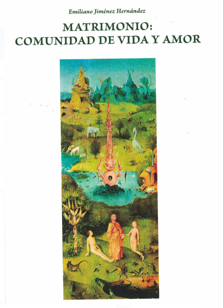 Matrimonio : comunidad de vida y amor : una moral sexual para el tercer milenio