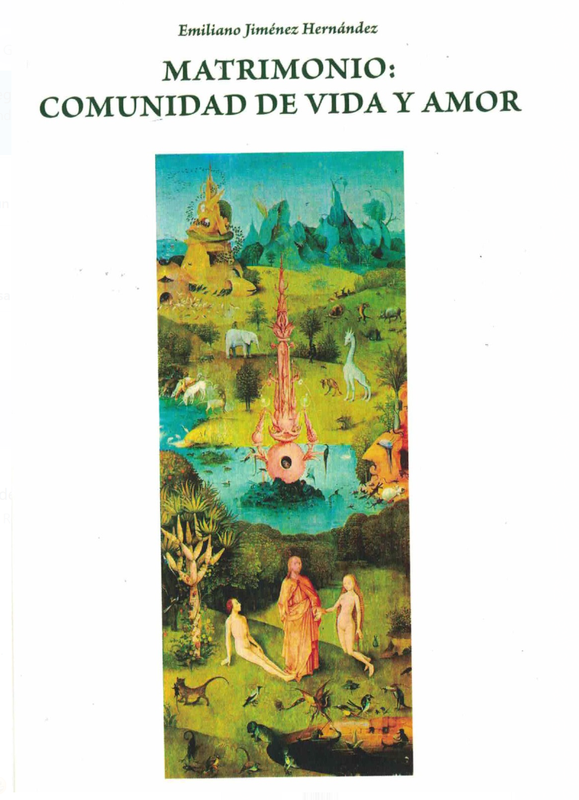 Matrimonio : comunidad de vida y amor : una moral sexual para el tercer milenio