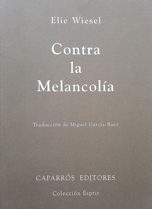 Contra la melancolía