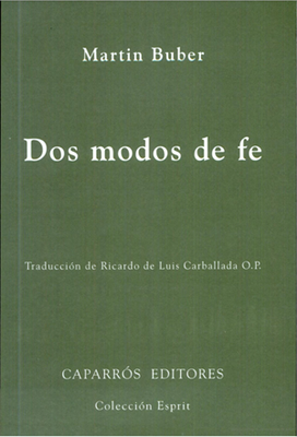 Dos modos de fe