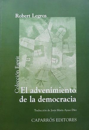 El advenimiento de la democracia