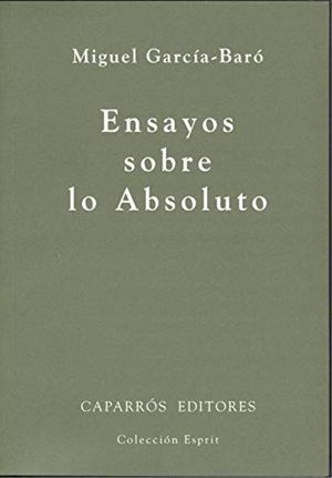 Ensayos sobre lo absoluto