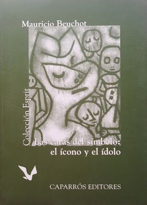Las caras del símbolo : el icono y el ídolo