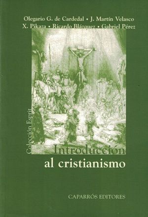 INTRODUCCIÓN AL CRISTIANISMO – vvaa