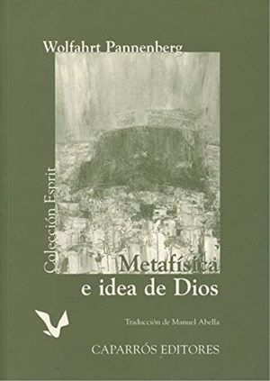 Metafísica e idea de Dios