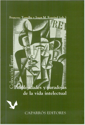 Perplejidades y paradojas de la vida intelectual