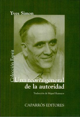 Una teoría general de la autoridad Una teoría general de la autoridad