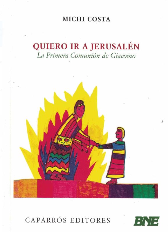 Quiero ir a Jerusalén: la primera comunión de Giacomo