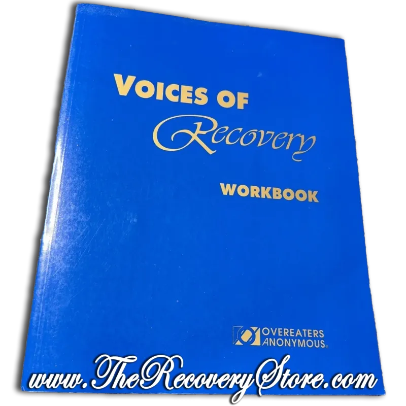 Workbook - Voices of Recovery - Overeaters