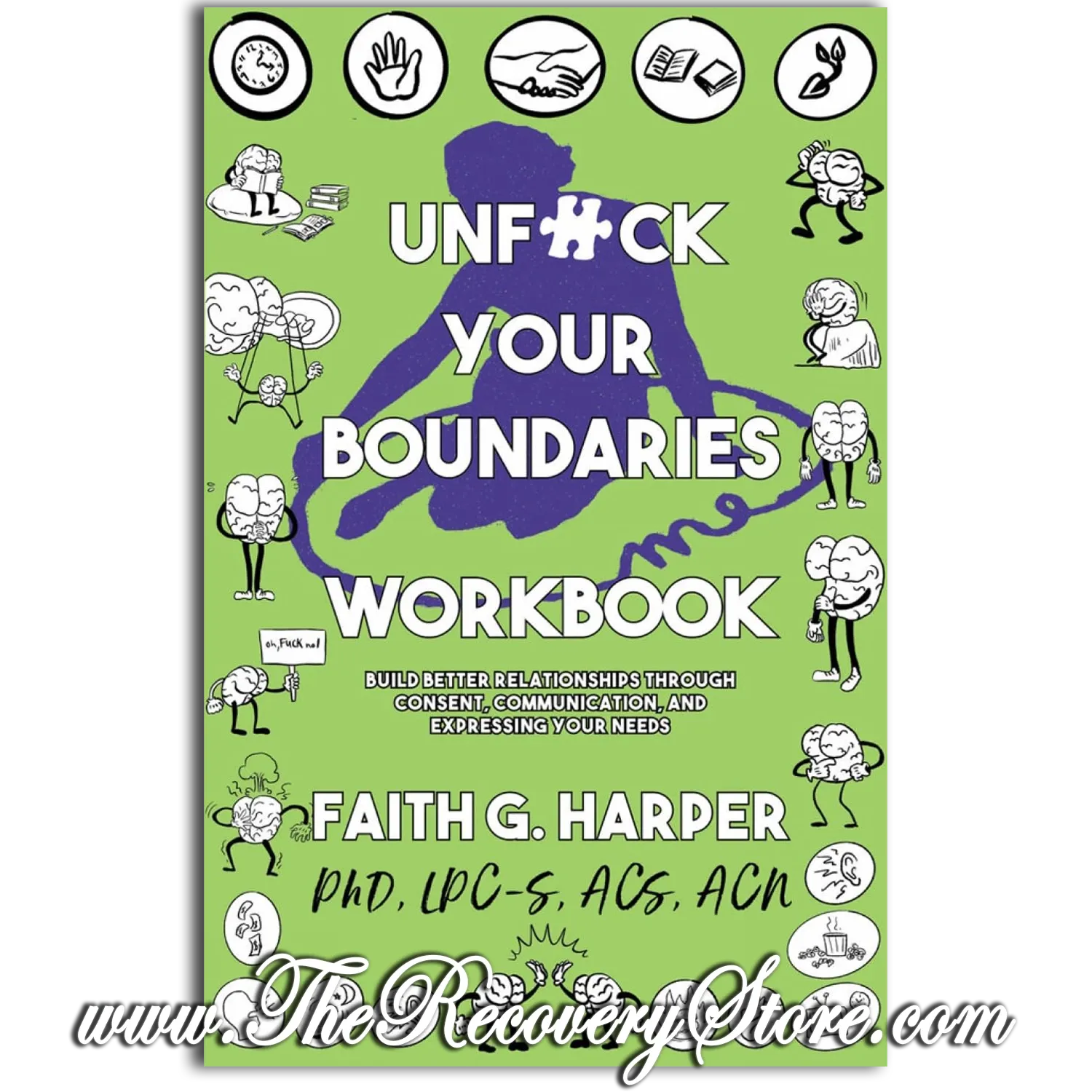 Workbook - Unfuck Your Boundaries