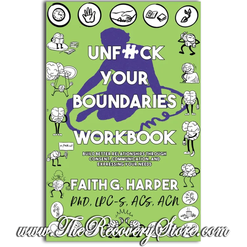 Workbook - Unfuck Your Boundaries