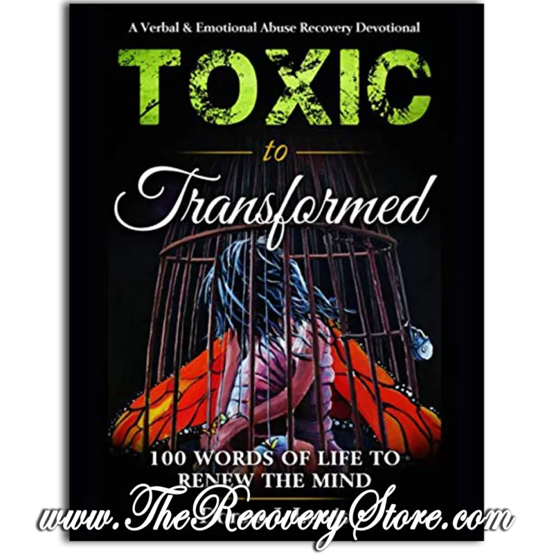 Workbook - Toxic to Transformed - 100 Words of Life to Renew the Mind