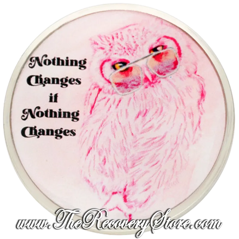 Affirmation Medallion - Nothing Changes Owl With Glasses