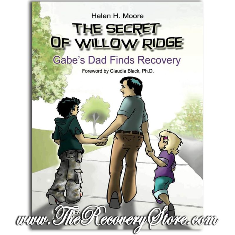 ​The Secret of Willow Ridge: Gabe&#39;s Dad Finds Recovery