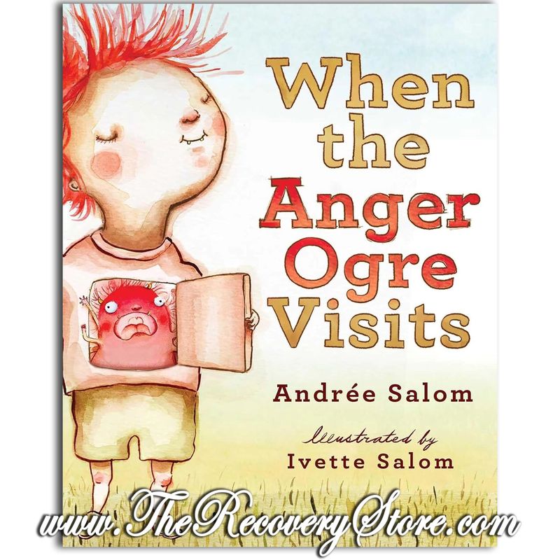 When the Anger Ogre Visits