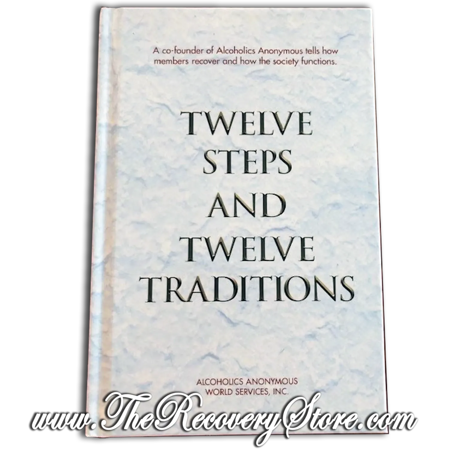 AA 12 Steps &amp;12 Traditions (hardcover)