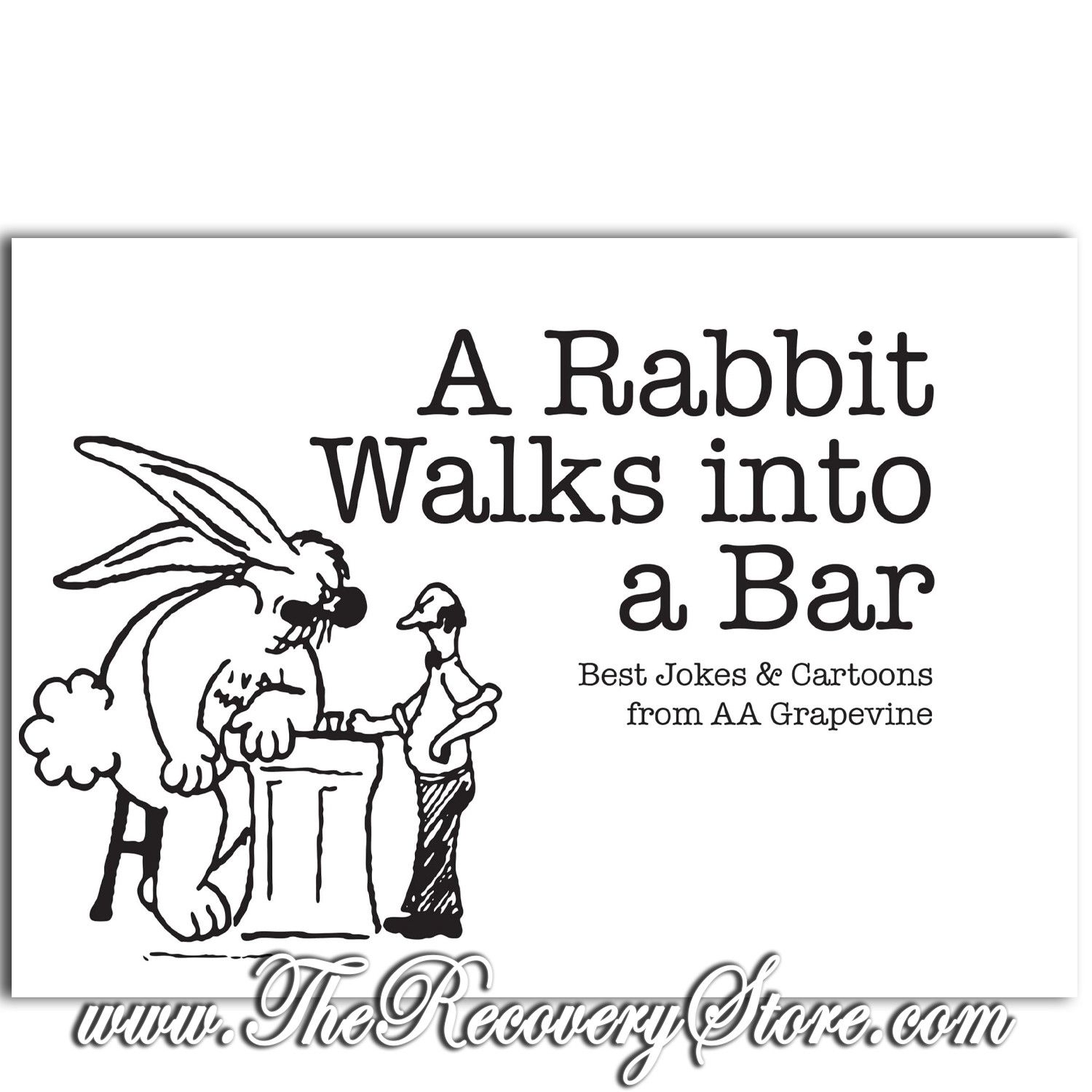 A Rabbit Walks into a Bar