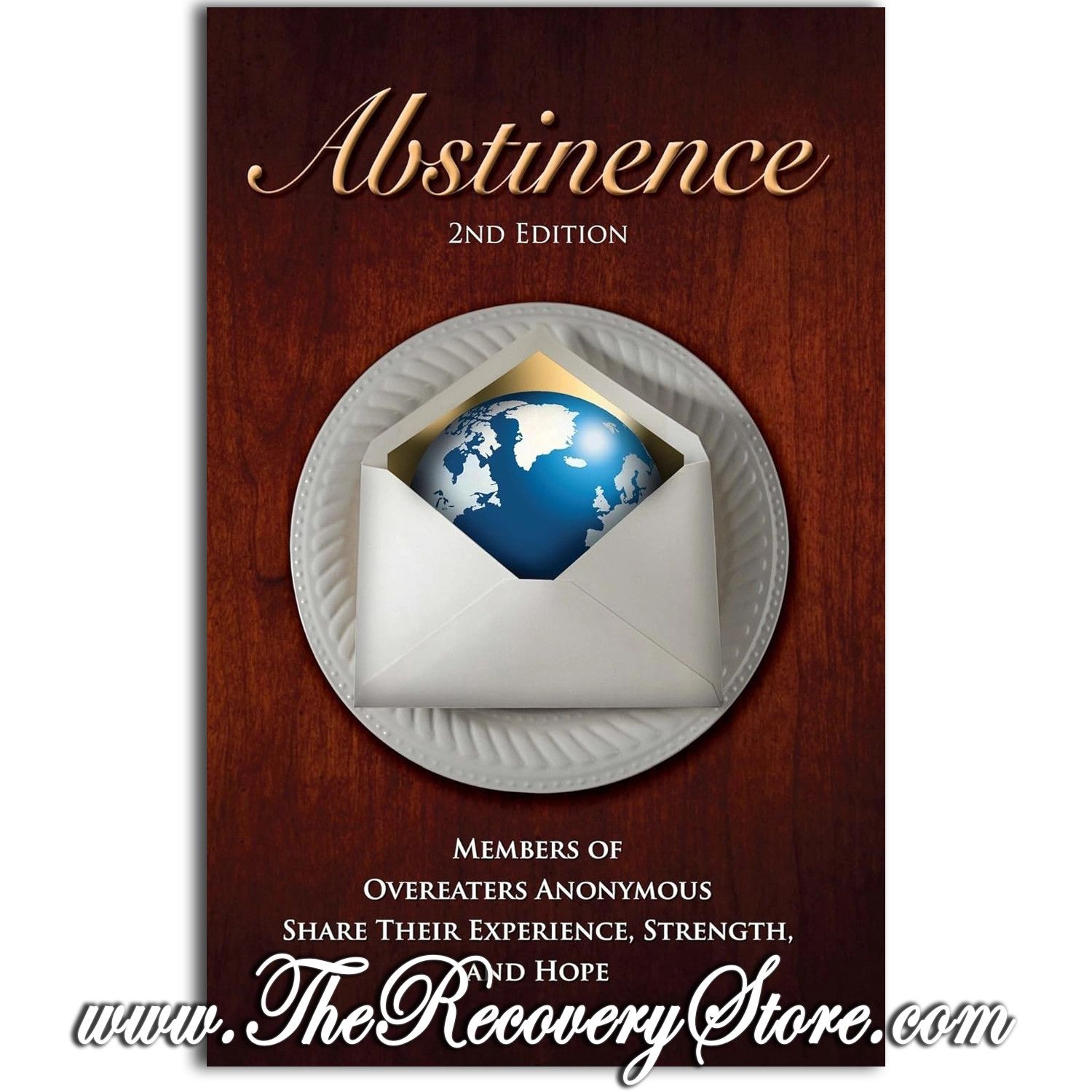 Abstinence - OA Experience, Strength &amp; Hope
