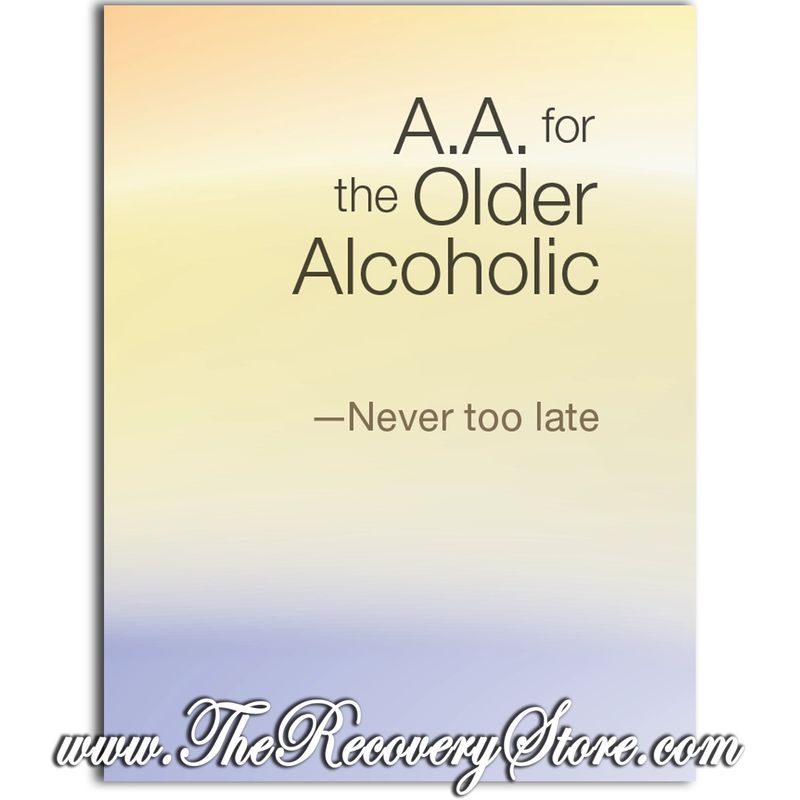 AA For The Older Alcoholic