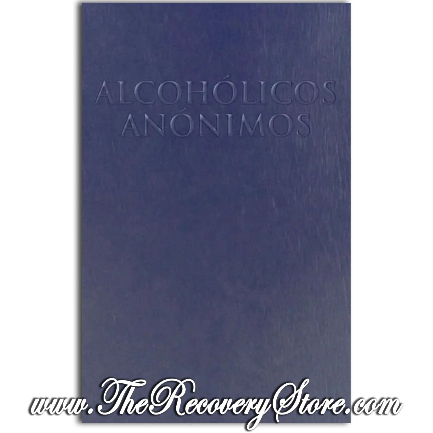 Alcoholicos Anonimos (Portatil)