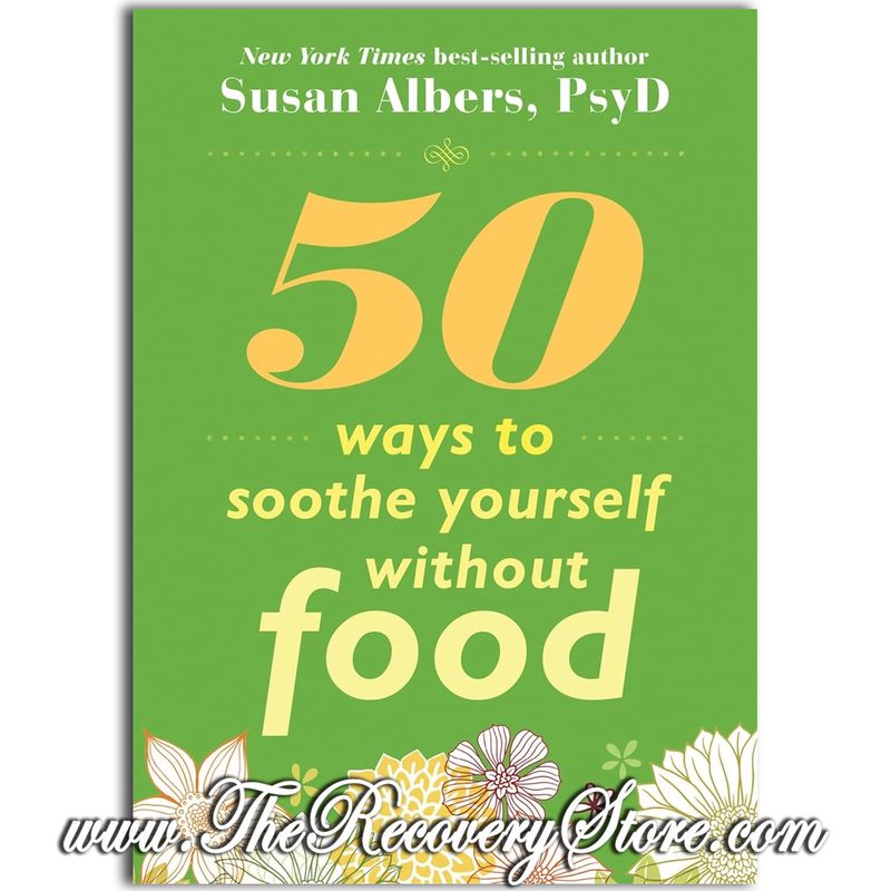 50 Ways to Soothe Yourself Without Food