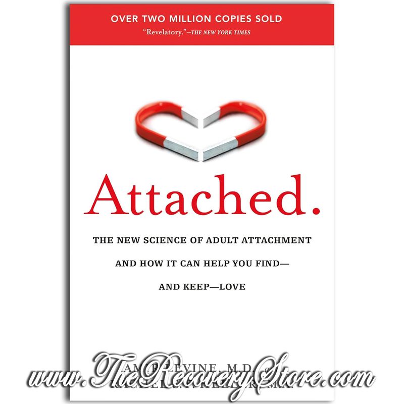 Attached - The New Science of Adult Attachment