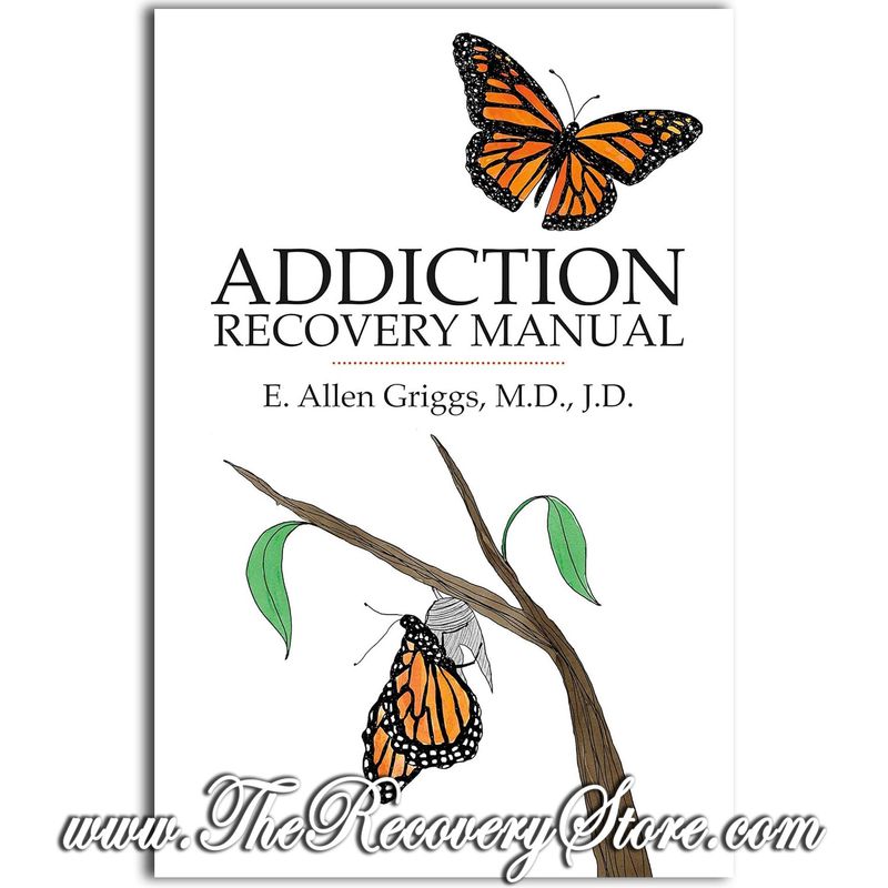 Addiction Recovery Manual