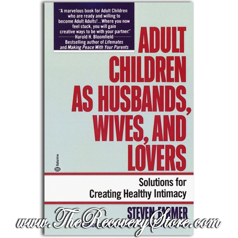 Adult Children as Husbands, Wives, and Lovers