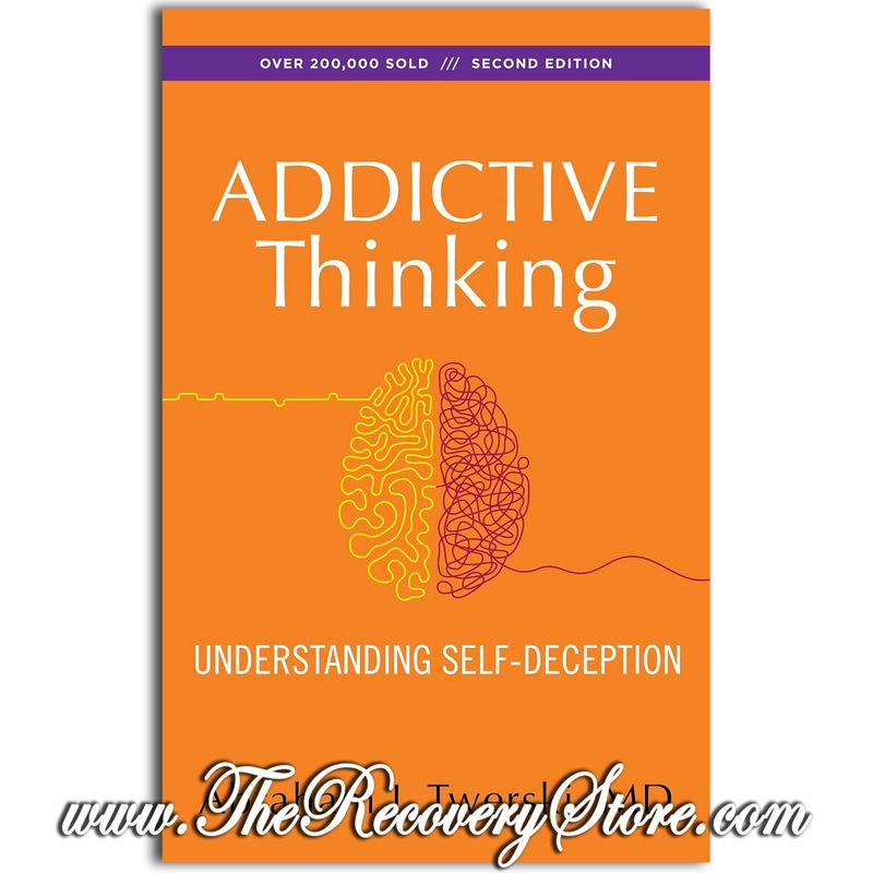 Addictive Thinking