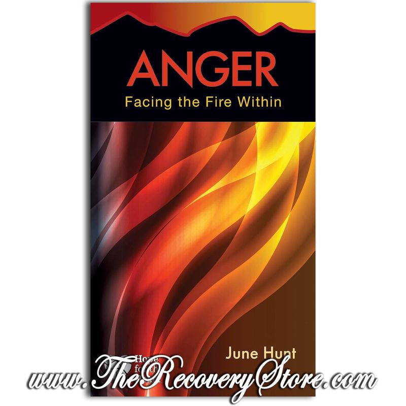 Anger: Facing the Fire Within