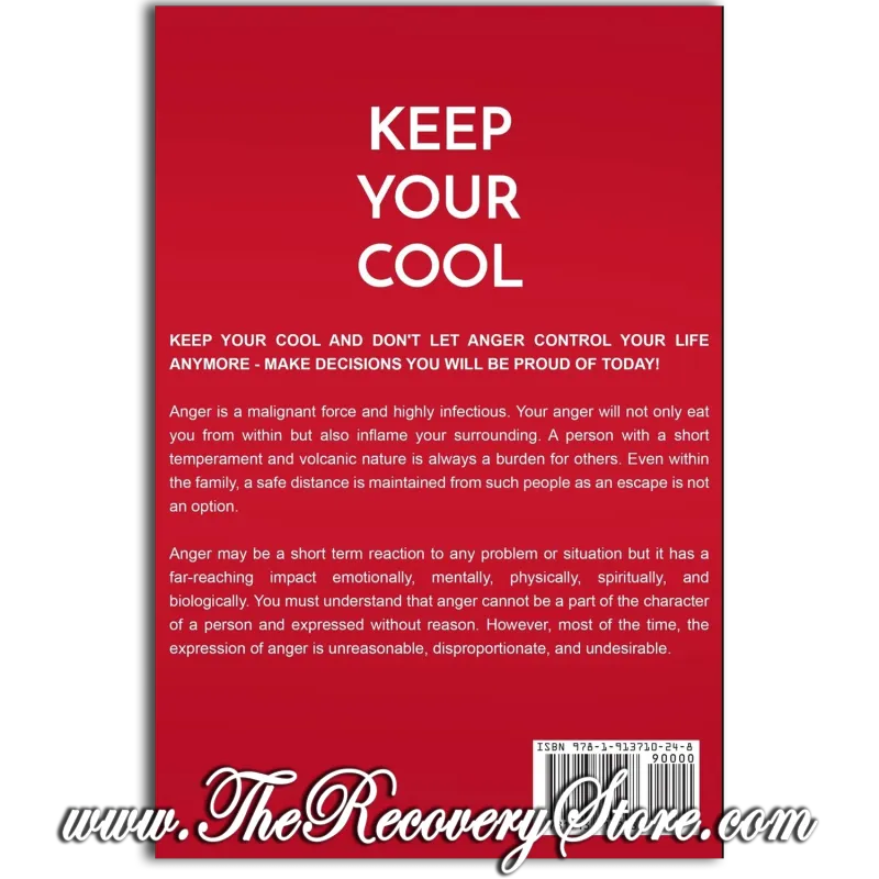 Anger Management: KEEP YOUR COOL