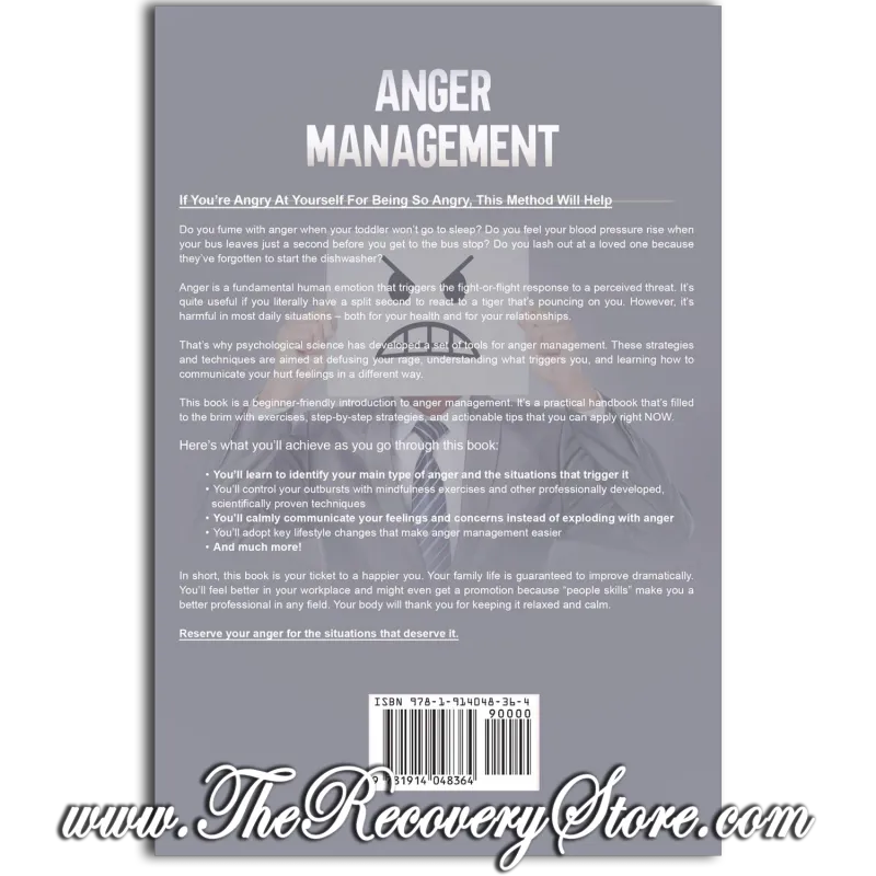 Anger Management: The Step by Step Guide for Men and Women