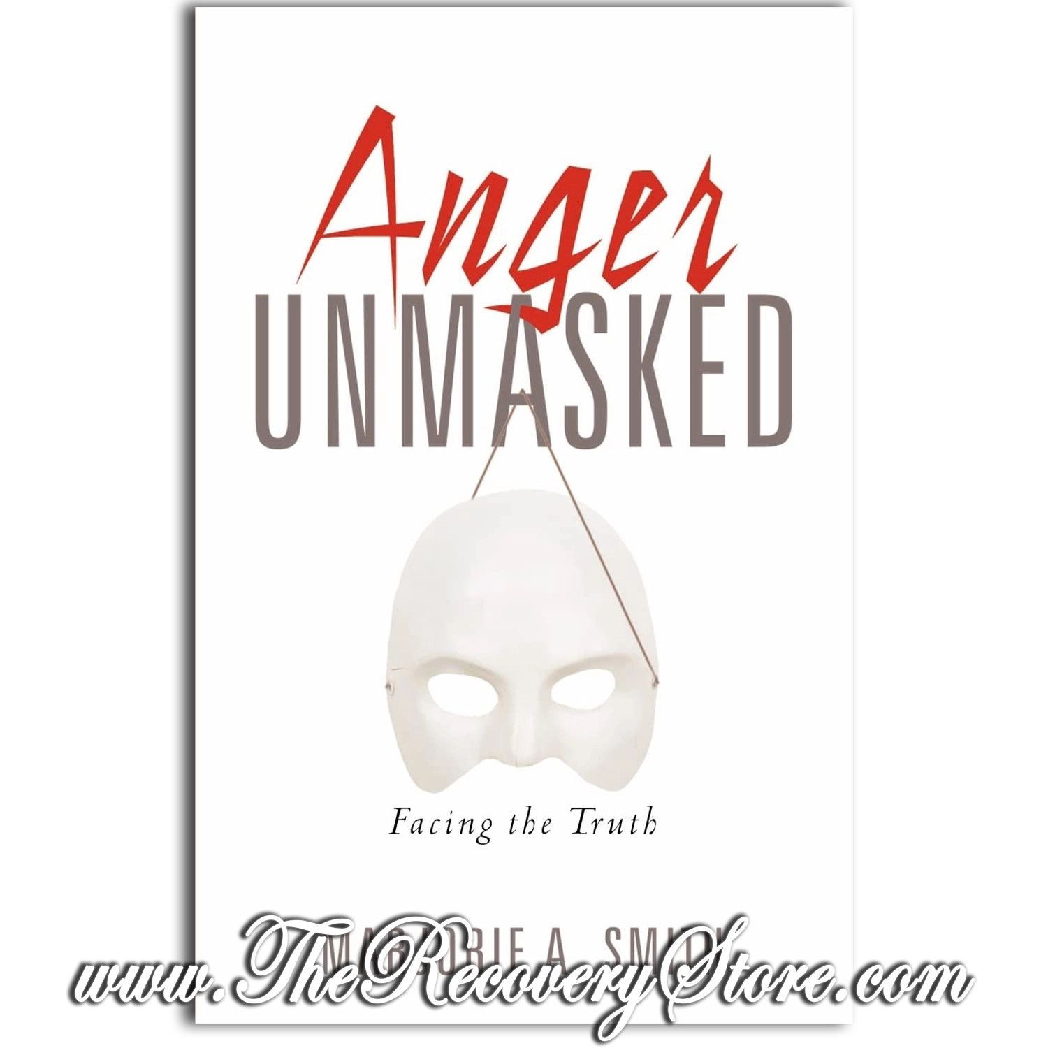 Anger Unmasked