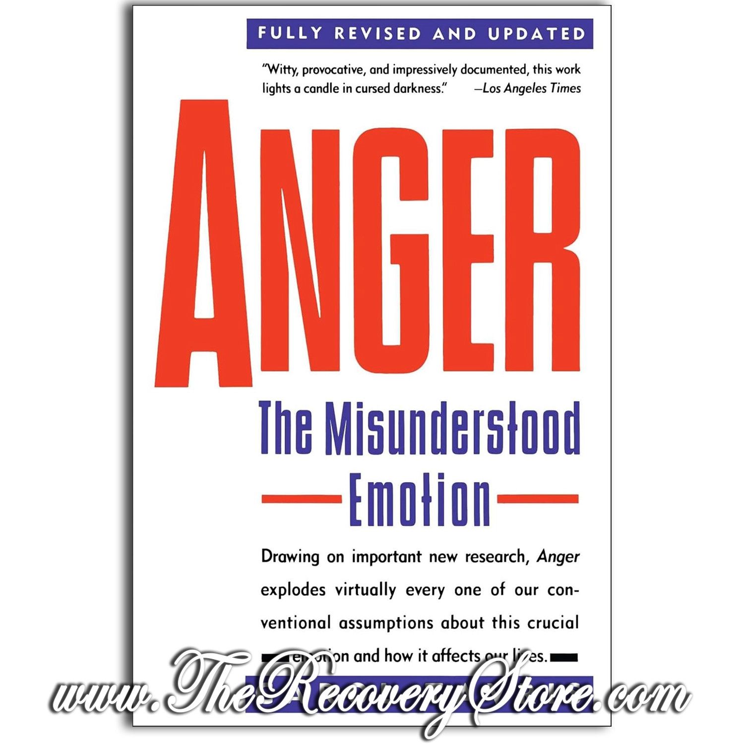 Anger: The Misunderstood Emotion