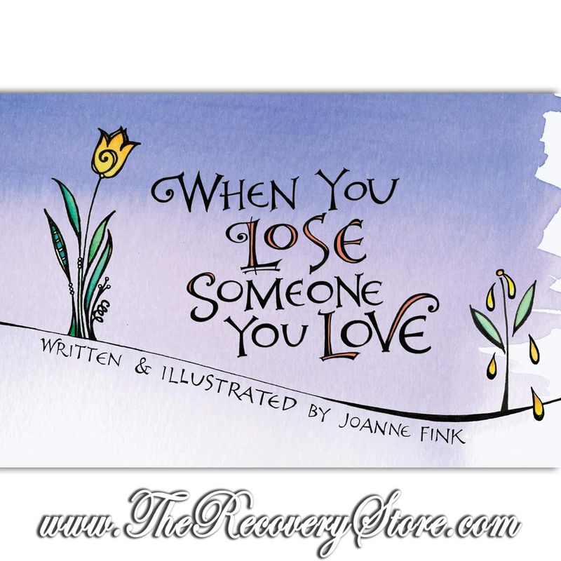 When You Lose Someone You Love