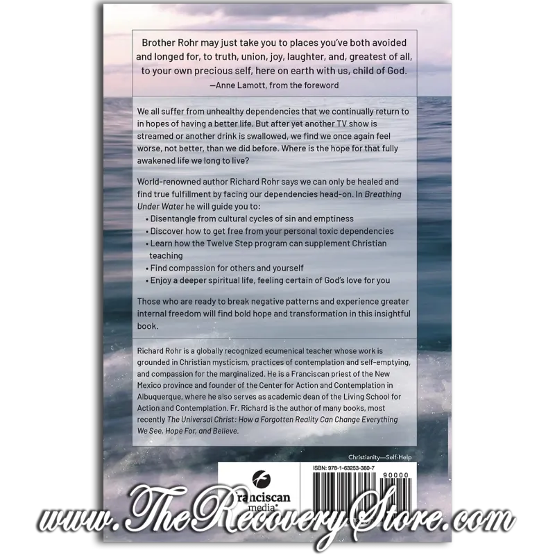 Breathing Under Water: Spirituality and the Twelve Steps