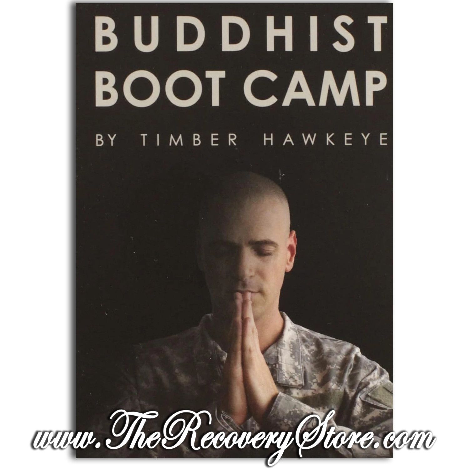 Buddhist Boot Camp