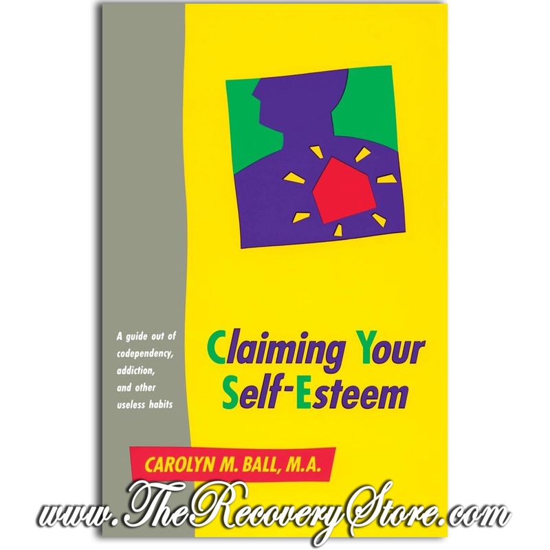 Claiming Your Self-Esteem