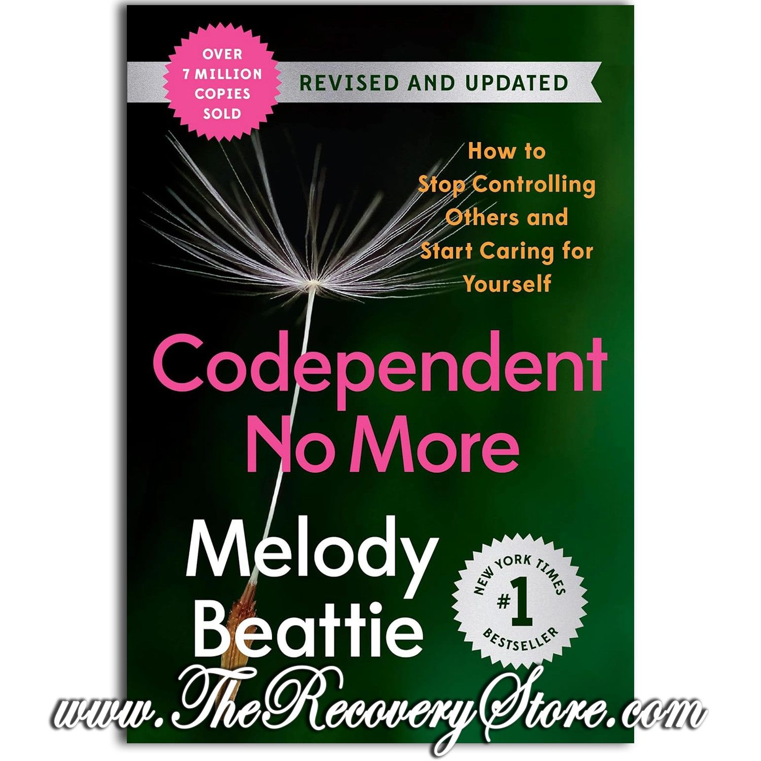 Codependent No More - Revised Edition