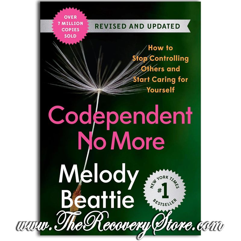 Codependent No More - Revised Edition