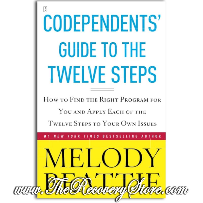 Codependents&#39; Guide to the Twelve Steps