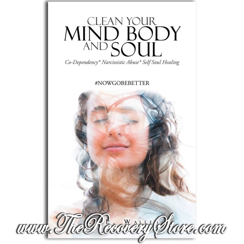 Clean Your Mind Body and Soul