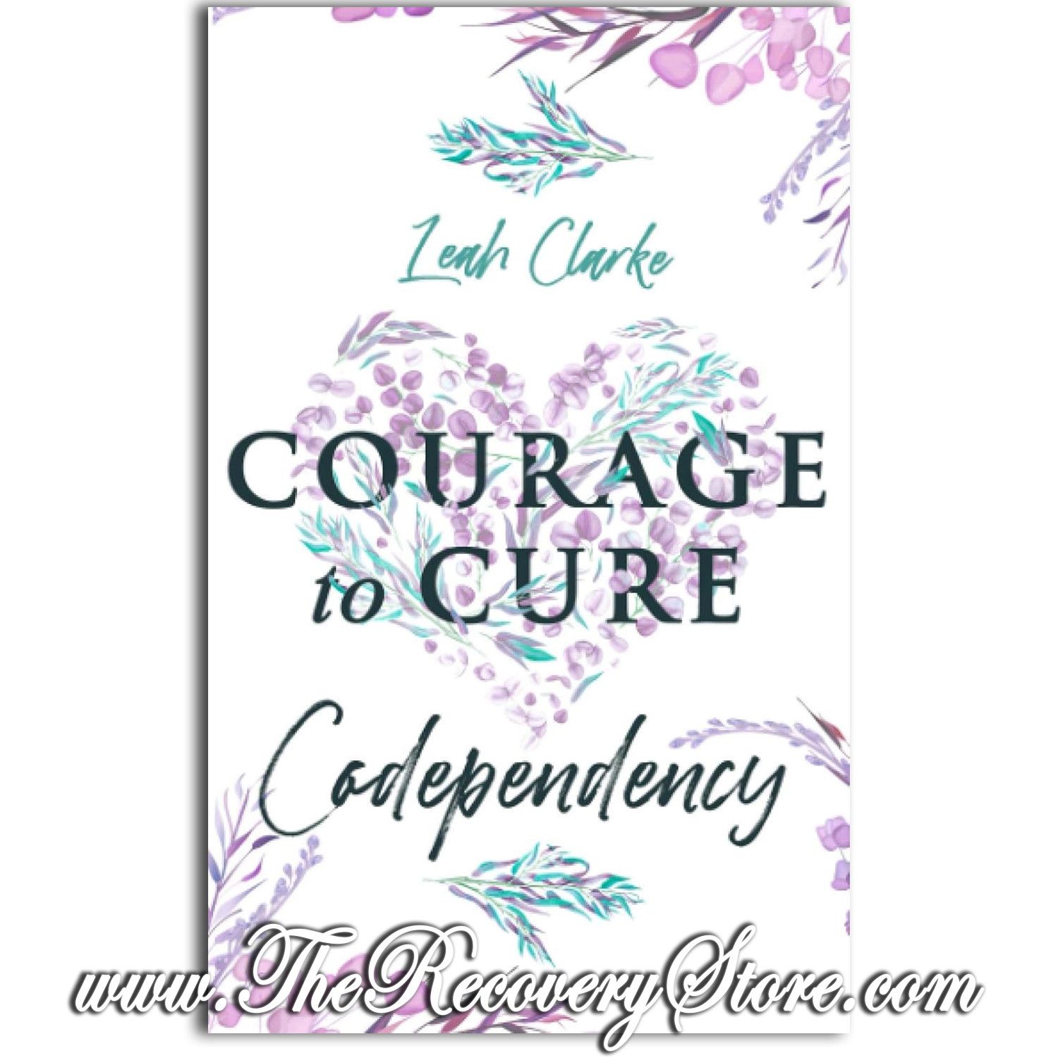 Courage to Cure Codependency: Healthy Detachment