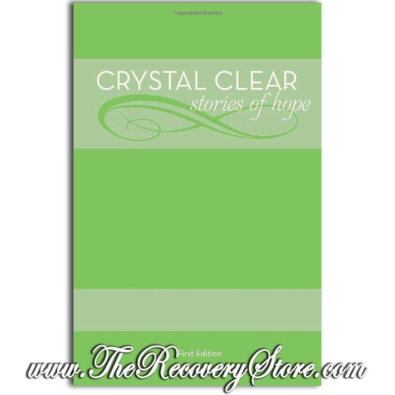 Crystal Clear: Stories of Hope