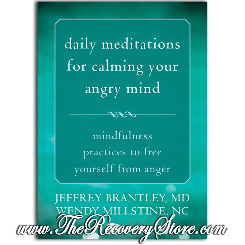 Daily Meditations for Calming Your Angry Mind
