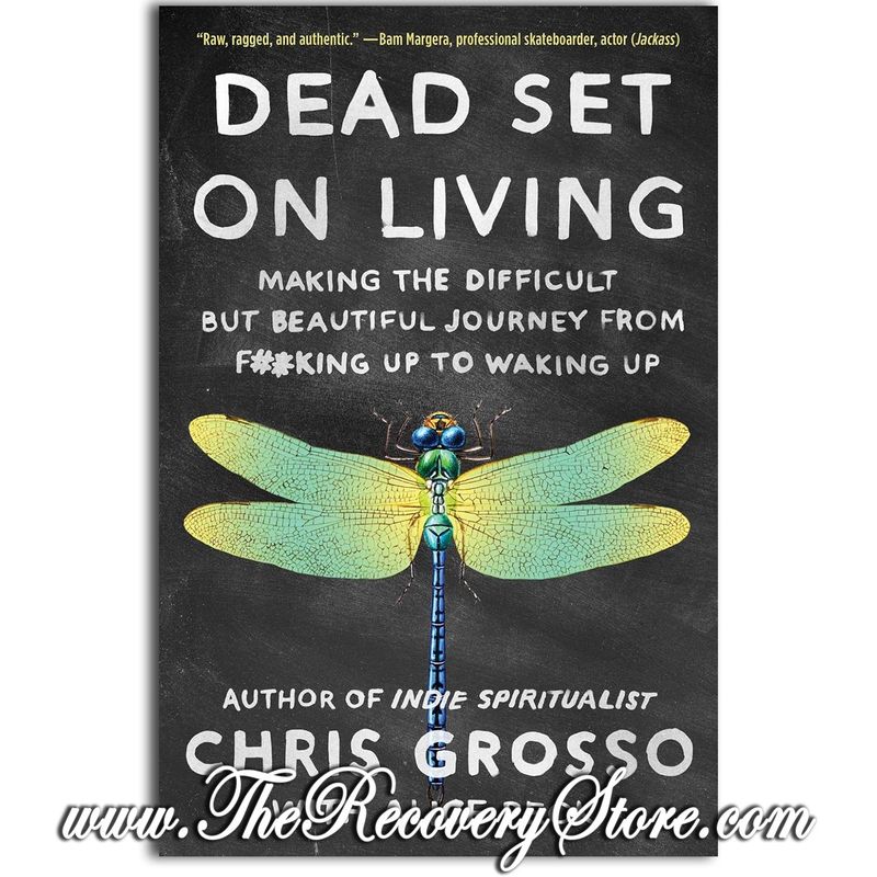 Dead Set on Living