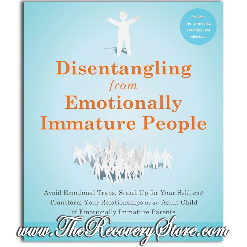 Disentangling from Emotionally Immature People