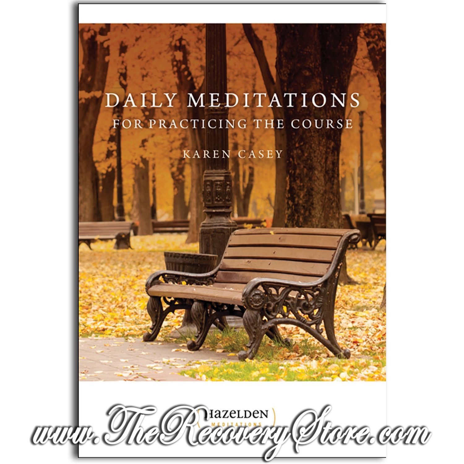 Meditation Book - Daily Meditations For Practicing The Course